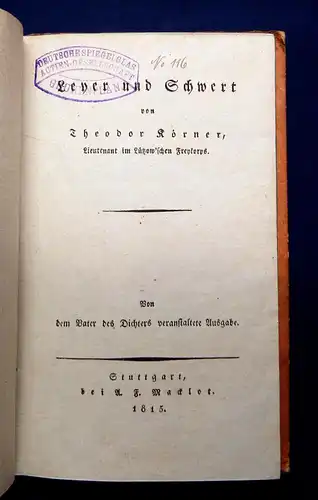 Körner Leyer und Schwert 1815 Belletristik Klassiker Gesamtausgaben mb