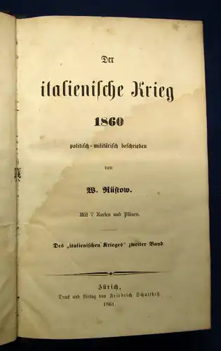 Rüstow Der italienische Krieg 1860 politisch-militärisch 2 Bände 1861  js