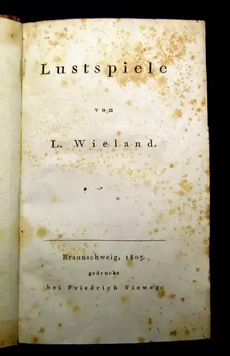 Wieland Lustspiele 1805 Belletristik Lyrik Komödie Prosa Poesie Vieweg mb