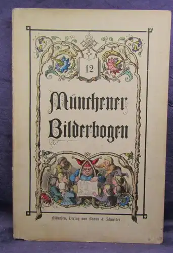 Münchener Bilderbogen 12 Band Nr. 265- 288 um 1890 Geschichte Belletristik js
