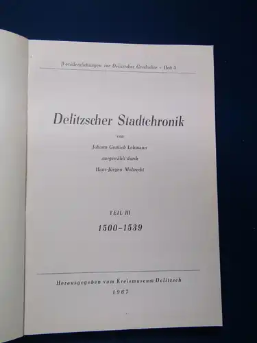 Lehmann Chronik der Stadt Delitzsch 4 Bde um 1960 Geschichte Sachsen Saxonica sf