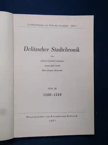 Lehmann Chronik der Stadt Delitzsch 4 Bde um 1960 Geschichte Sachsen Saxonica sf