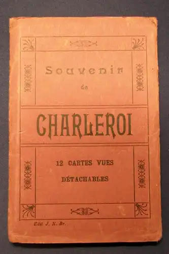 Souvenir de Chaleroi 12 Cartes Vues Detachables um 1920 koloriert Georgraphie js