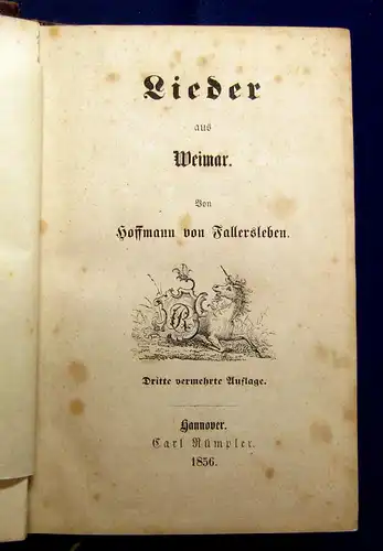 Hoffman von Fallersleben Lieder aus Weimar 1856 Belletristik mb