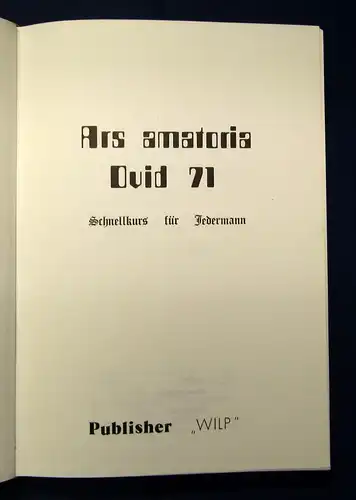 Ovid 71 Ars Amatoria o.J. Erotica Liebe Erotik Sexualität Mann und Frau js