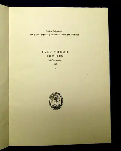 Ricarda Huch, Graf Mark Fritz Milkau zu Ehren 1925 Siebte Jahresausgabe mb