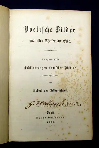 Schlagintweit Poetische Bilder aus allen Theilen der Erde 1869 EA Ortskunde mb