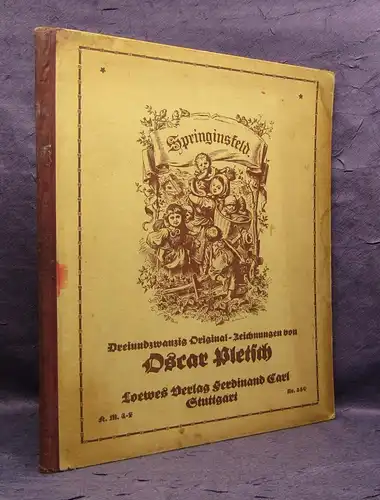 Oldenberg u.a. Springinsfeld 23 Or. Zeichnungen Holzschnitt, Reime um 1900
