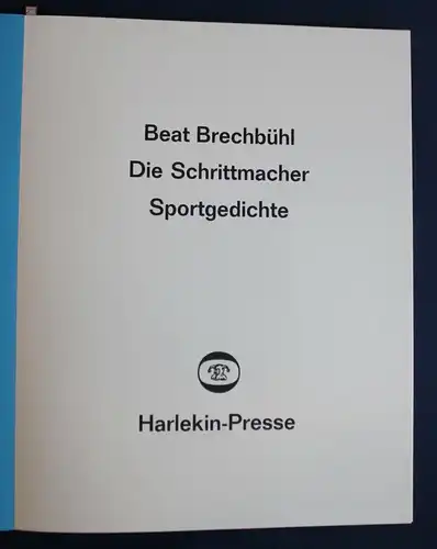 Brechbühl Die Schrittmacher 1974 Harlekin-Presse Exemplar 28 von 150 sf