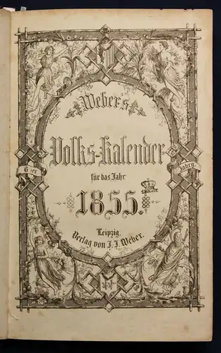 Weber's Volks - Kalender für das Jahr 1855 Kalendarium Geschichte Völkerkunde sf