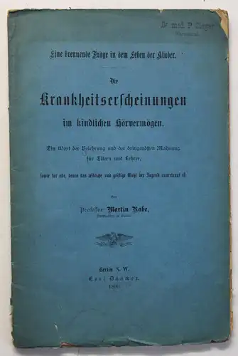 Orig. Prospekt Krankheitserscheinungen kindlichen Hörvermögen 1890 Medizin sf