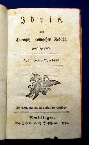 Wieland Idris Ein heroisch-komisches Gedicht Fünf Gesänge 1775 selten lyrik mb