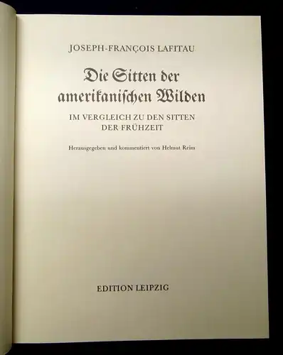 Lafitau Die Sitten der amerikanischen Wilden 1987 Edition Leipzig Faksimile js