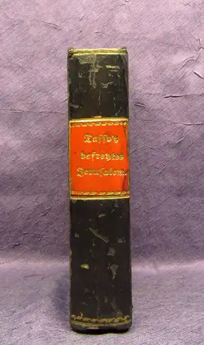 Streckfuß Torquato Tassos befreytes Jerusalem 1825 Theologie Gesang komplett mb