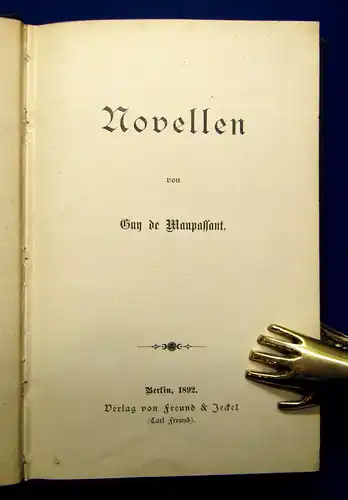 Maupassant Novellen 1892 deutsche Erstausgabe Belletristik Lyrik Gedichte mb