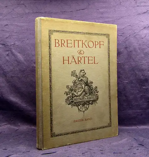 Hase Breitkopf und Härtel Gedenkschrift von 1719  mit Verfasserswidmung 1917  mb