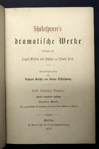 Tieck Shakespeare`s dramatische Werke 8 Bde. 1875 Erste illustr. Ausgabe js