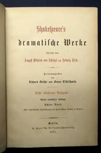 Tieck Shakespeare`s dramatische Werke 8 Bde. 1875 Erste illustr. Ausgabe js