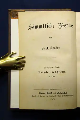 Sämmtliche Werke von Fritz Reuter 15 Bde. Mischauflage 1875-1890 Literatur js