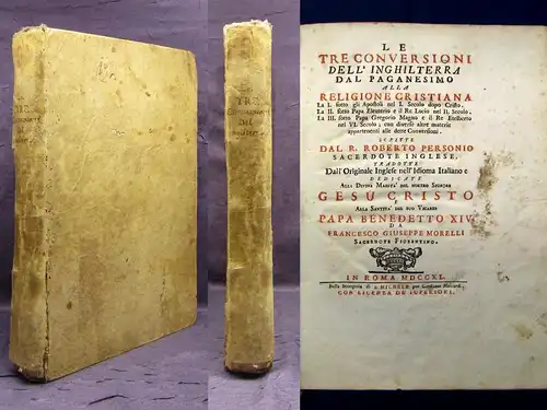 Le tre conversioni dell`Inghilterra dal paganesimo alla religione cristiana 1740