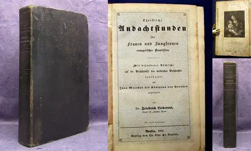 Liebetrut Christliche Andachtstunden für Frauen und Jungfrauen 1841 Glaube js