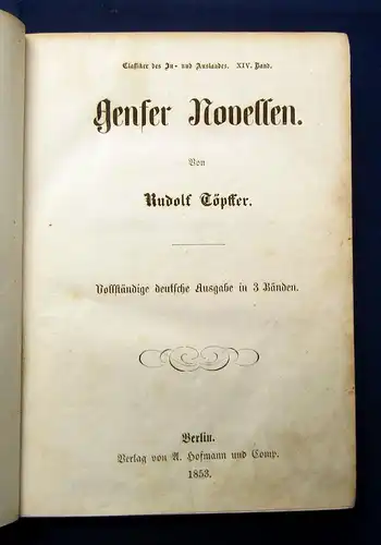 Töpffer Genfer Novellen 3 Bde. in 1 Buch 1853 Erzählungen Geschichten js