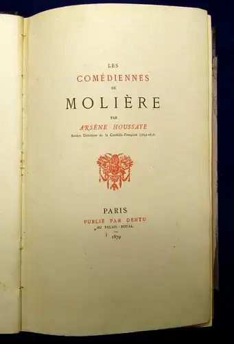 Houssaye Les Comediennes de Moliere 1879 Belletristik Lyrik französisch mb