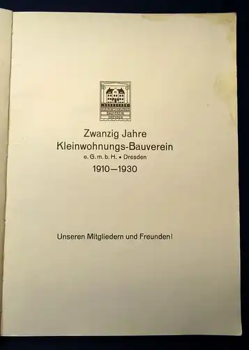 Zwanzig Jahre Kleinwohnungs-Bauverein e. G. m. b. H Dresden 1919 - 1930 js