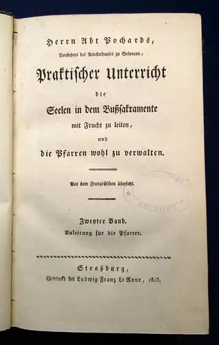 Pochards praktischer Unterricht die Seelen der Bußsakramente 2 Bde. 1818 js