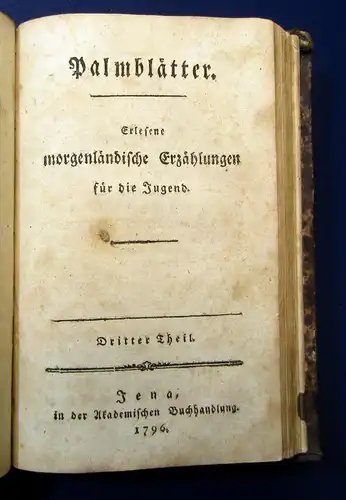 Palmbläter Erlesene morgenländische Erzählungen für die Jugend 3 in 1 (von 4) js