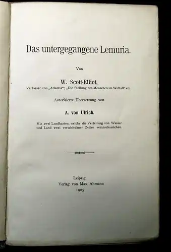 Scott-Elliot,von Ulrich Das untergegangene Lemuria 1905 Osterinseln Selten mb