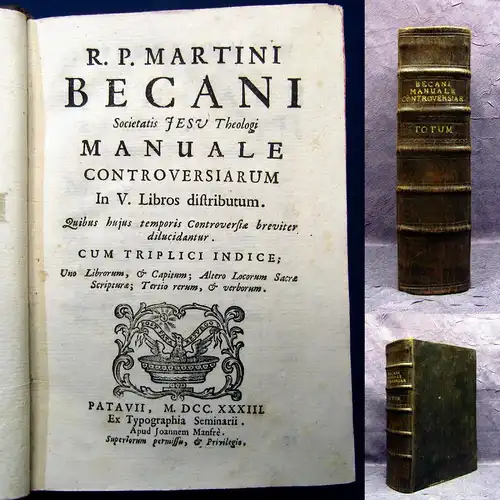 Martin Becanus Manuale Controversiarum 1733 erstmals 1623 erschienen mb