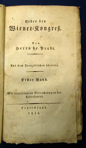 de Pradt Ueber den Wiener- Kongreß 1.Bd ( von 2) 1816 Politik Geschichte j