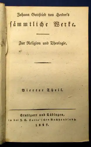 Johann Gottfried von Herder`s sämmtliche Werke Zur Religion u. Theologie 1827 js
