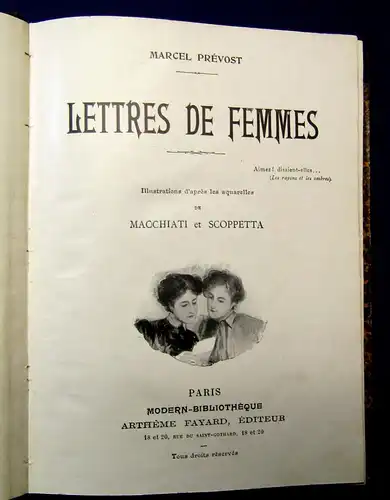 Prevost Lettres de Femmes um 1900 Belletristik Geschichte französisch mb