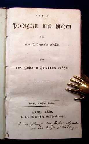 Röhr Letzte Predigten und Reden gehalten vor einer Landgemeinde 1830 Theologie m