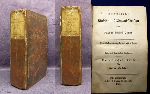 Campe Heinrich,Joachim Sämmtl. kinder-u. Jugendschriften 36.Bd. 1829 js