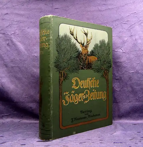 Deutsche Jäger-Zeitung Organ für Jagd, Zucht, Dressur [...] 71. Band 1918 mb