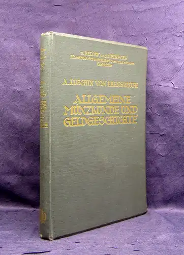 Von Ebengreuth Allgemeine Münzkunde und Geldgeschichte 1926 Geschichte Münzen mb