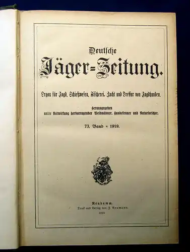 Deutsche Jäger-Zeitung Organ für Jagd, Zucht, Dressur [...] 73. Band 1919 mb