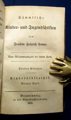 Campe Heinrich,Joachim Sämmtl. kinder-u. Jugendschriften 4.+5.Teil 1829 apart js