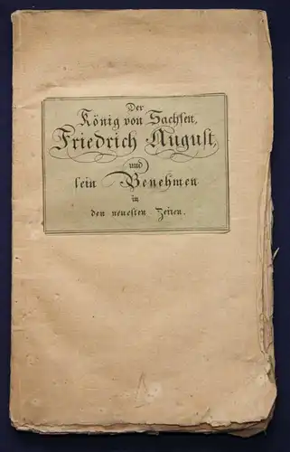 Original Prospekt Der König von Sachsen Friedrich August 1815 Geschichte sf