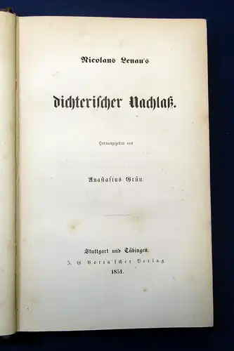 Grün Lenau Dichterischer Nachlaß 1851 Belletristik Lyrik Poesie mb