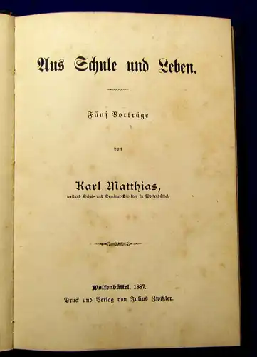 Matthias Aus Schule und Leben 1887 Belletristik Literatur Lyrik mb