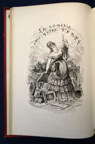 La Comedie de Notre Temps La civilite,Les Habitudes,Les Moeurs 1874 Bertall  js