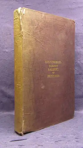 Cunningham The Cabinet of Pictures by the First Masters of Foreign Schools 1836