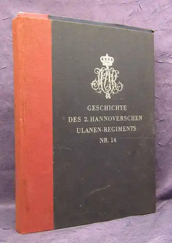 Geschichte des 2.Hannoverschen Ulanen-Regiments 1-5 Nr.14 1932 Militaria js