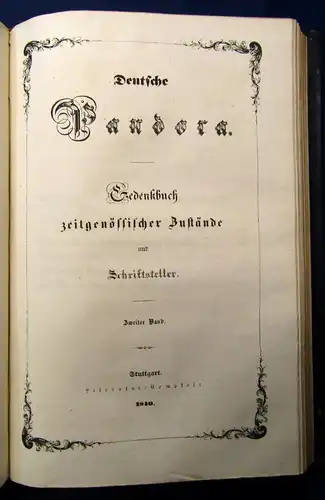 Deutsche Pandora Gedenkbuch zeitgenöss. Zustände u. Schriftsteller 4in 2 1840 js