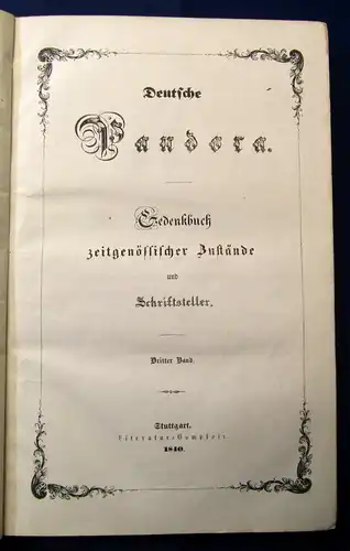 Deutsche Pandora Gedenkbuch zeitgenöss. Zustände u. Schriftsteller 4in 2 1840 js