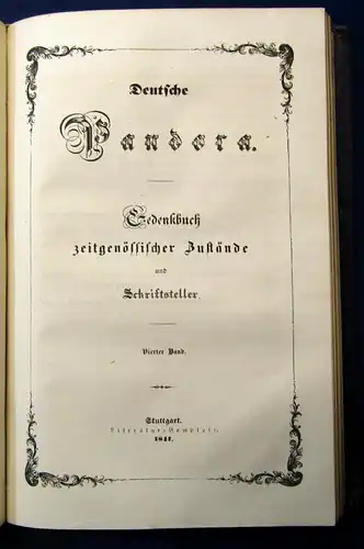 Deutsche Pandora Gedenkbuch zeitgenöss. Zustände u. Schriftsteller 4in 2 1840 js